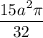 \displaystyle\frac{{15{a^2}\pi }}{{32}}