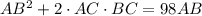 AB^2 +2\cdot AC\cdot BC= 98AB