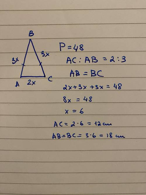 У рівнобедреному трикутнику з периметром 48 см основа відноситься до бічної сторони як 2:3. Знайдіть
