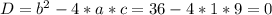 D=b^{2}-4*a*c= 36-4*1*9=0