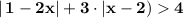 \bf |\, 1-2x|+3\cdot |x-2) 4