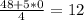 \frac{48+5*0}{4}=12