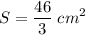 \displaystyle S=\frac{46}{3} \;cm^2